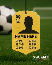 Load image into Gallery viewer, Personalised FIFA Style Card Air Freshener | Custom FUT Hanging Car Freshener
